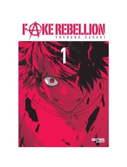Fake Rebellion 1 (Español)